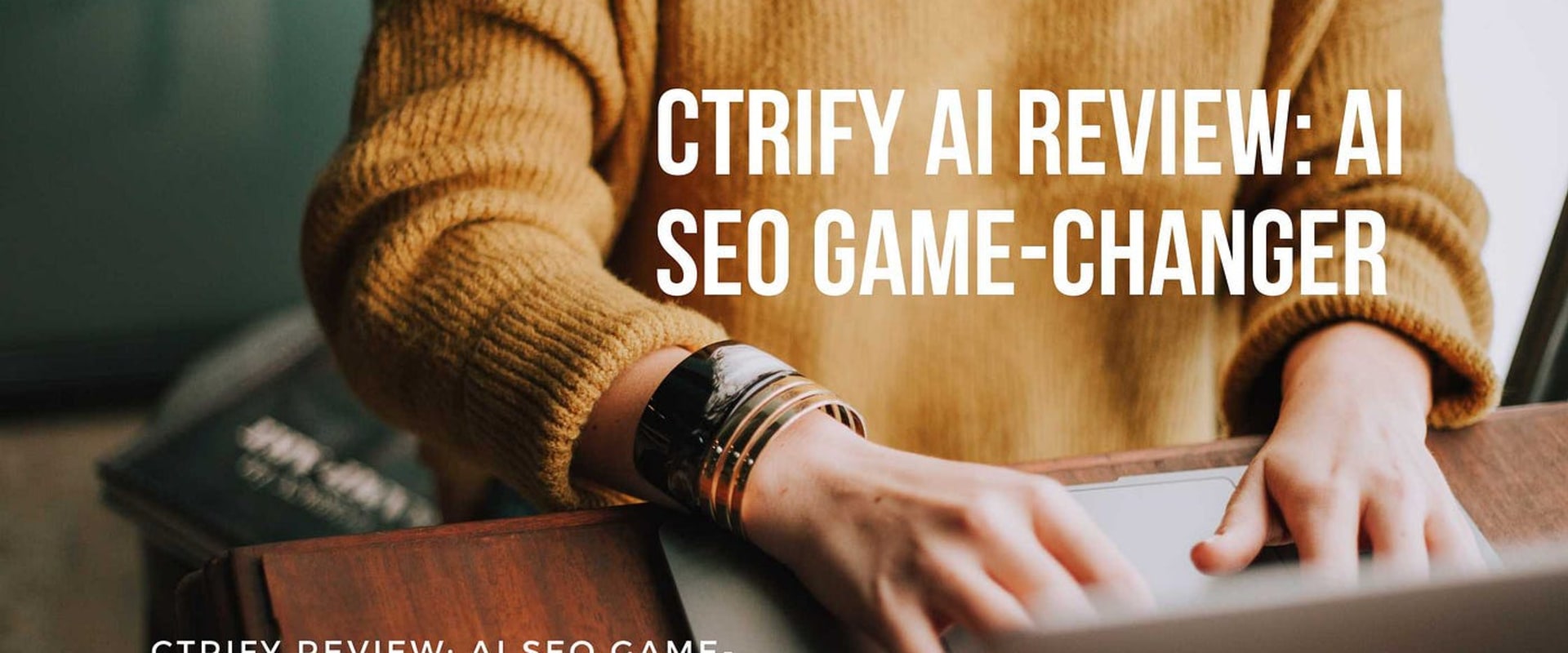 Can I use CTRify to rank well on Google organically a Cryptocurrency site?